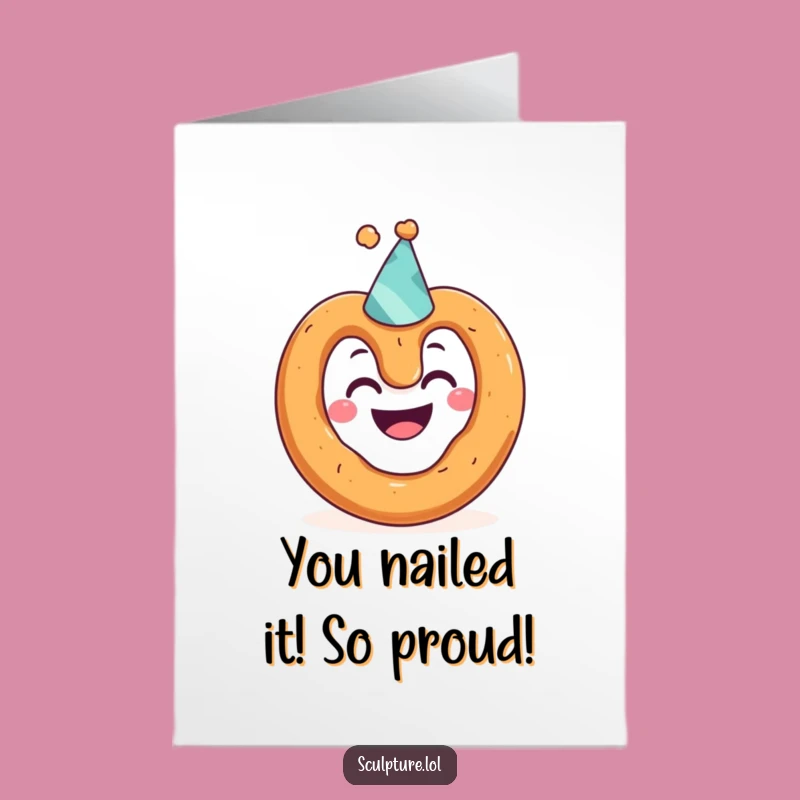 Free Printable Funny Congrats Card: Grinning Pretzel Cheers Downloadable Gift for Any Occasion