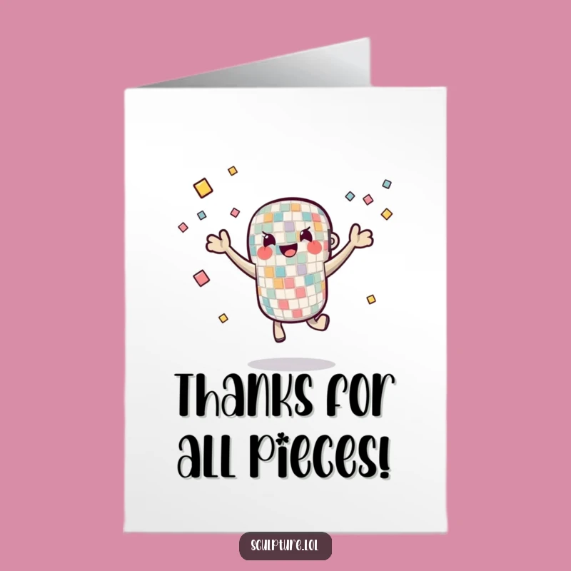 Free Printable Thank You Card: Mosaic Tile Juggling Grateful Funny Card