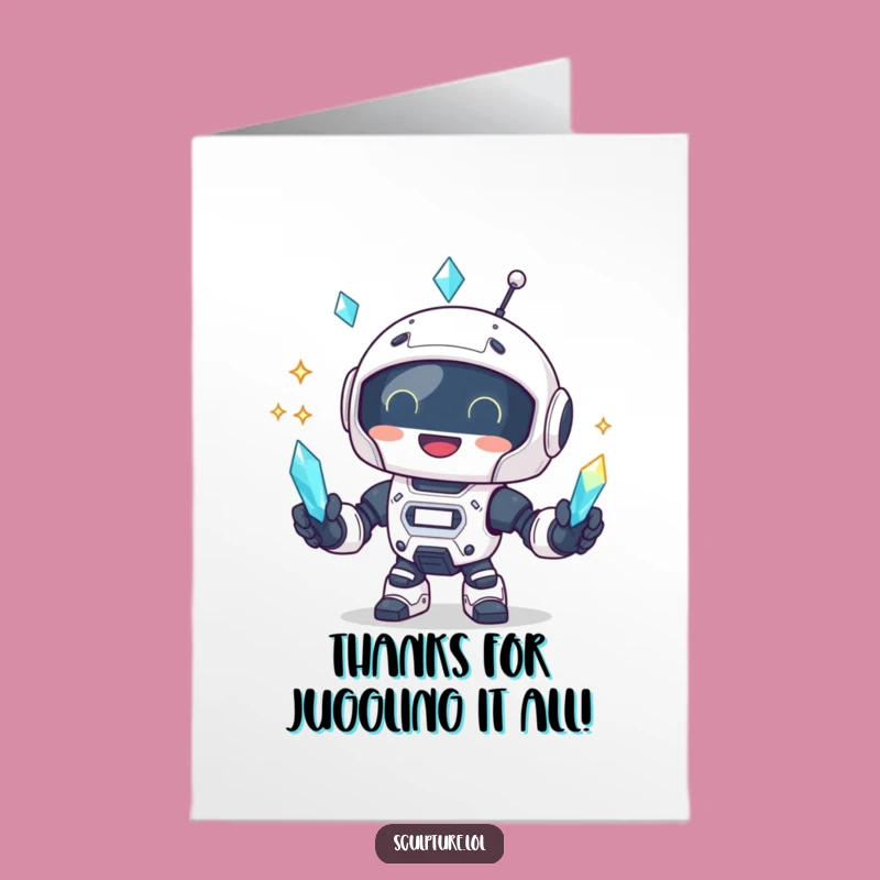 Free Printable Robot Crystal Thank You Card - Funny Downloadable Appreciation for All