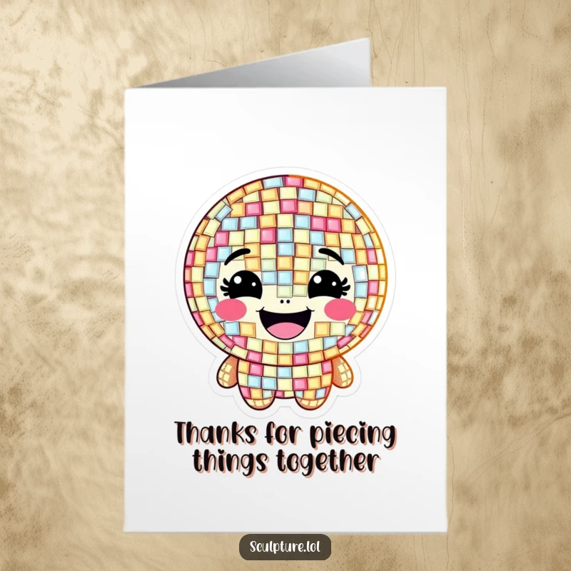 Funny Free Printable Thank You Card: A grinning mosaic character formed by shimmering, happy tiles, conveying thanks with a unique and artistic charm.